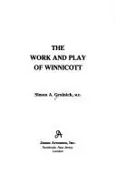 Cover of Work and Play of Winnicott