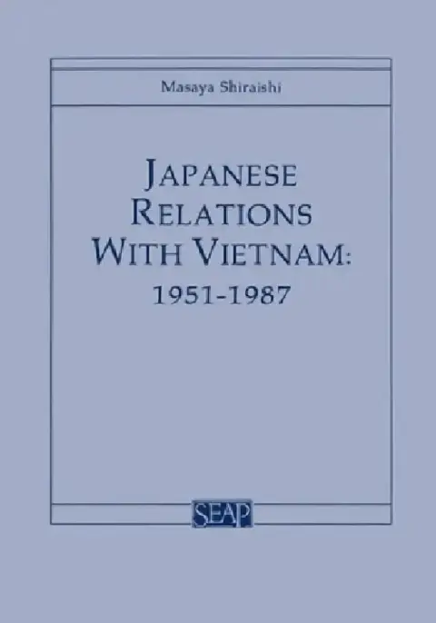 Cover of Japanese Relations with Vietnam, 1951-1987