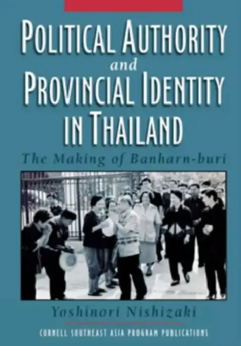 Cover of Political Authority and Provincial Identity in Thailand