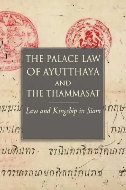 Cover of The Palace Law of Ayutthaya and the Thammasat