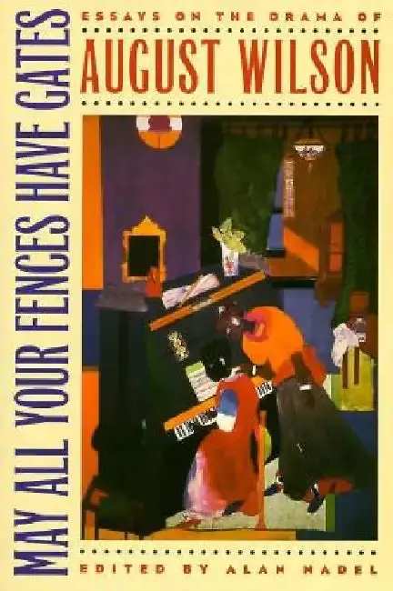 Cover of May All Your Fences Have Gates
