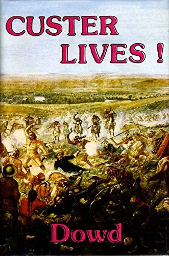 Cover of Custer Lives!