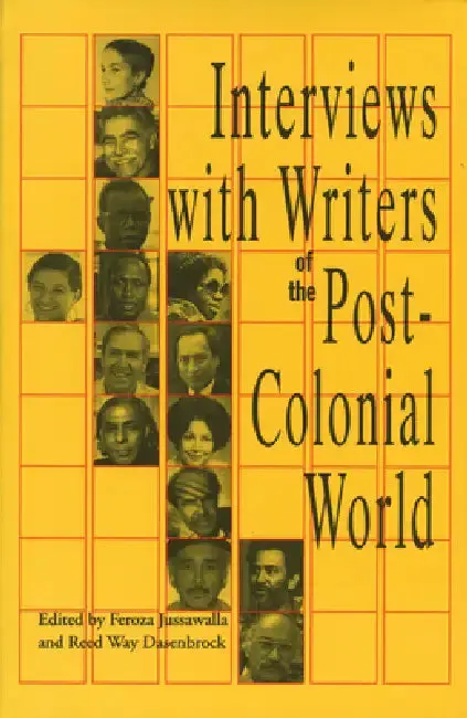 Cover of Interviews with Writers of the Post-Colonial World