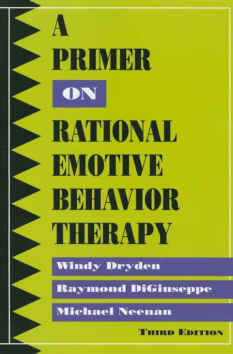 Cover of A Primer on Rational Emotive Behavior Therapy