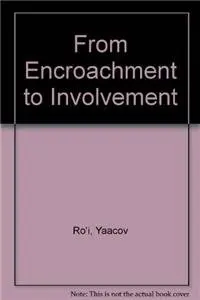 Cover of From Encroachment to Involvement