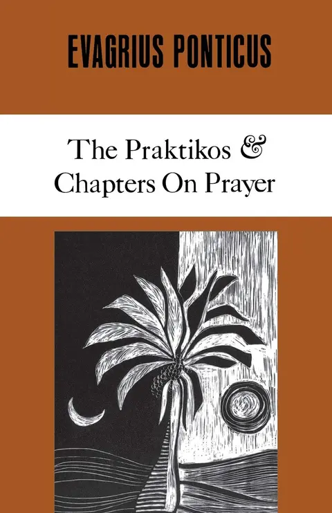 Cover of The Praktikos & Chapters on Prayer