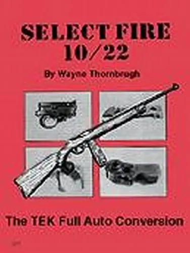 Cover of Select Fire 10/22