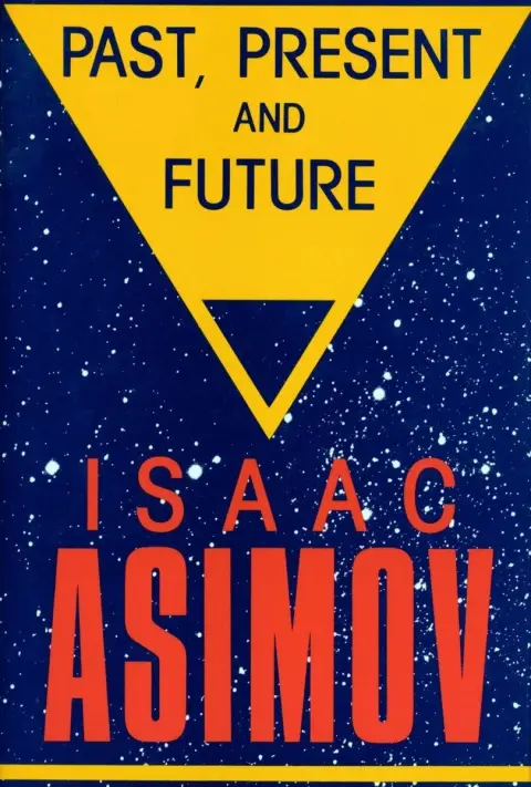 Cover of Past, Present and Future