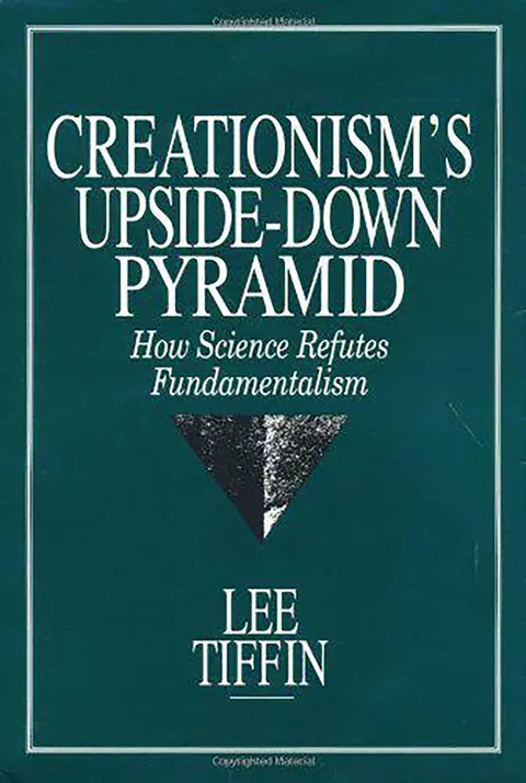 Cover of Creationism's Upside-Down Pyramid