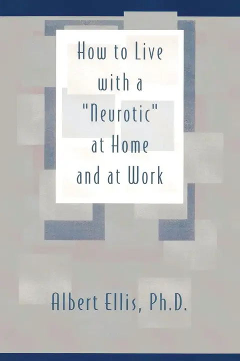 Cover of How to Live with a Neurotic