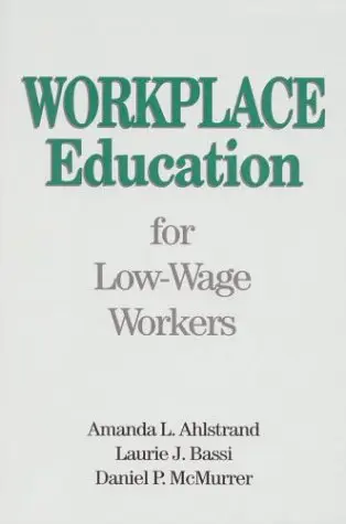 Cover of Workplace Education for Low-Wage Workers