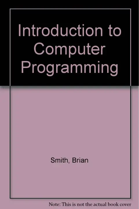 Cover of Introduction to Computer Programming