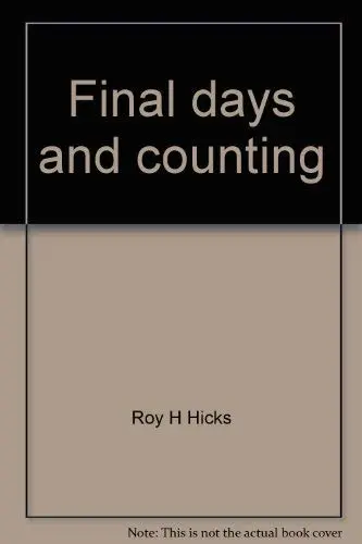 Cover of Final days and counting