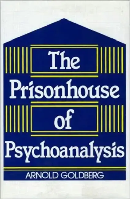 Cover of The Prisonhouse of Psychoanalysis