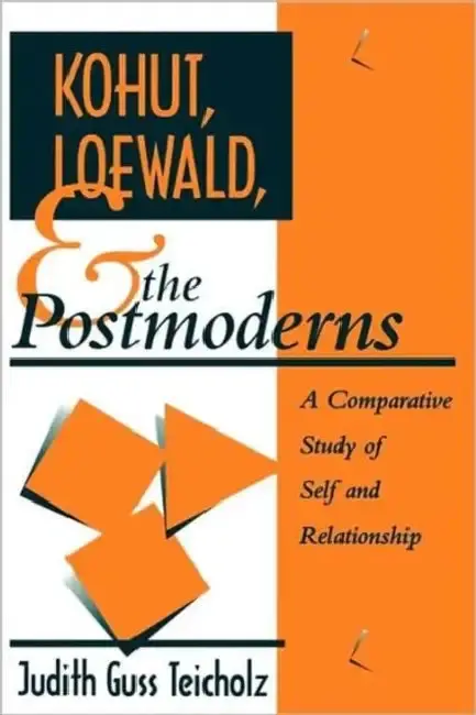 Cover of Kohut, Loewald and the Postmoderns