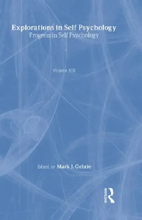 Cover of Progress in Self Psychology, V. 19