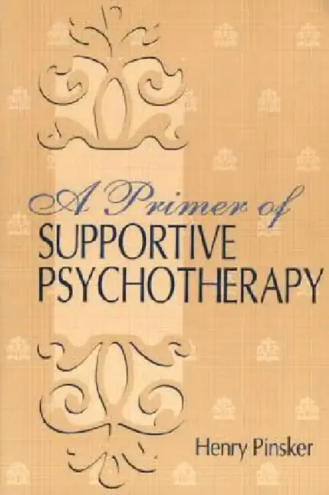 Cover of A Primer of Supportive Psychotherapy
