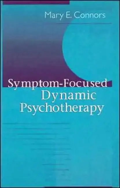 Cover of Symptom-Focused Dynamic Psychotherapy