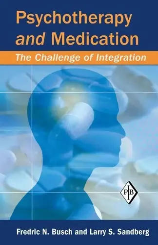 Cover of Psychotherapy and Medication