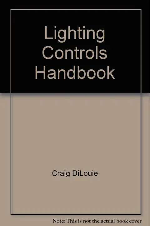 Cover of Lighting Controls Handbook