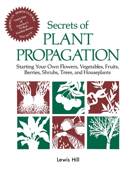 Cover of Secrets of Plant Propagation