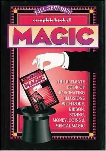 Cover of Bill Severn's Complete Magic Book