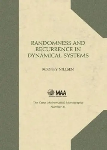 Cover of Randomness and Recurrence in Dynamical Systems