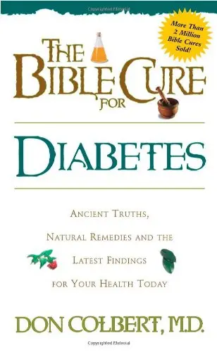 Cover of The Bible Cure for Diabetes