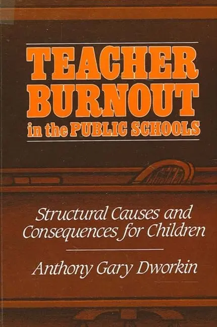 Cover of Teacher Burnout in the Public Schools