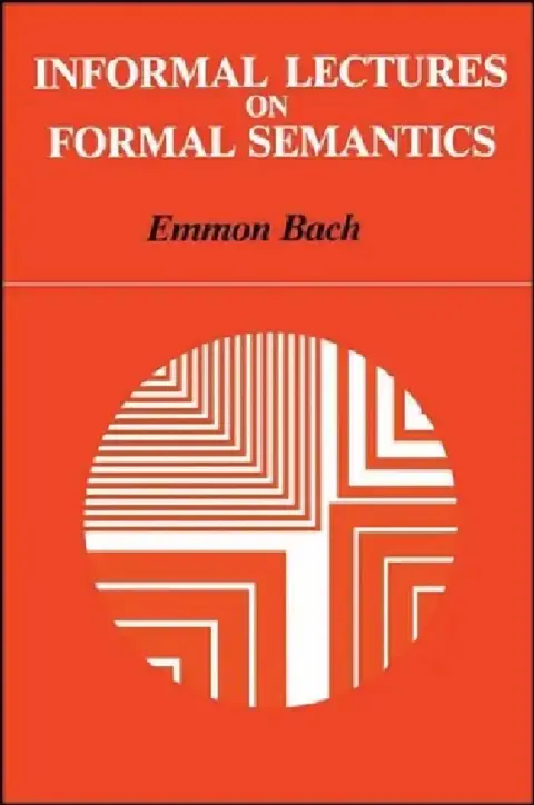 Cover of Informal Lectures on Formal Semantics