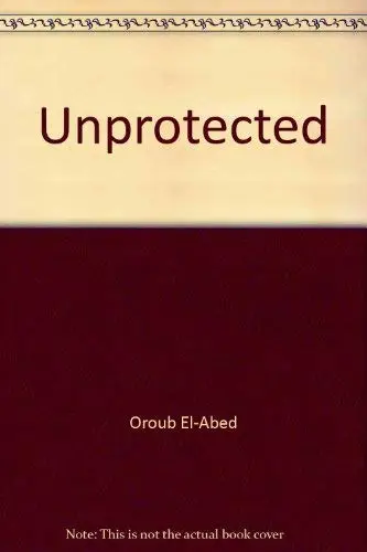 Cover of Unprotected