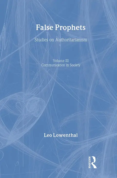 Cover of False Prophets, Studies on Authoritarianism