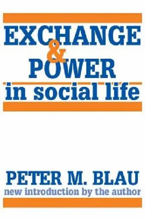 Cover of Exchange and Power in Social Life