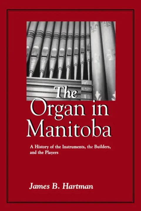 Cover of The Organ in Manitoba