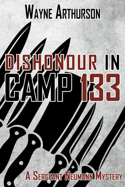Cover of Dishonour in Camp 133