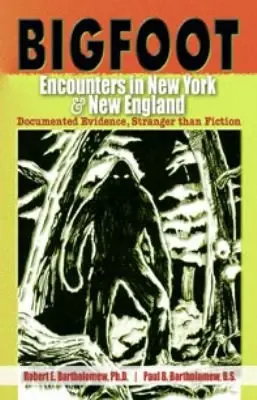 Cover of Bigfoot Encounters in New York & New England