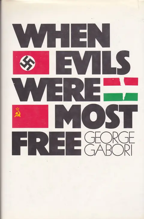 Cover of When evils were most free