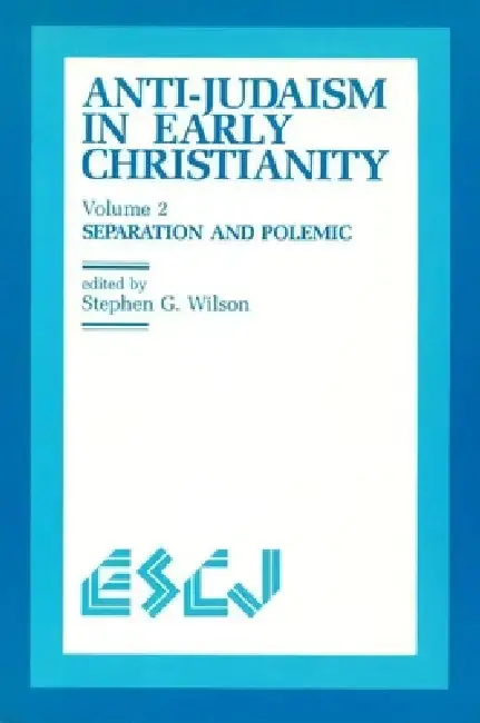 Cover of Anti-Judaism in Early Christianity