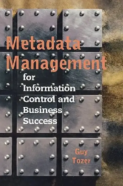 Cover of Metadata Management for Information Con