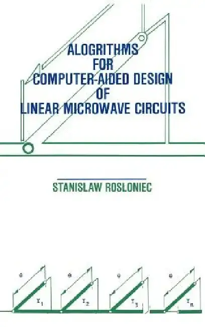 Cover of Algorithms for Computer-Aided Design of Linear Microwave Circuits