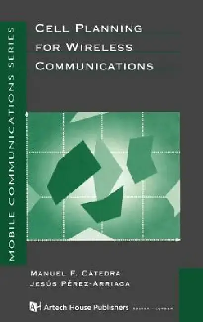 Cover of Cell Planning for Wireless Communications