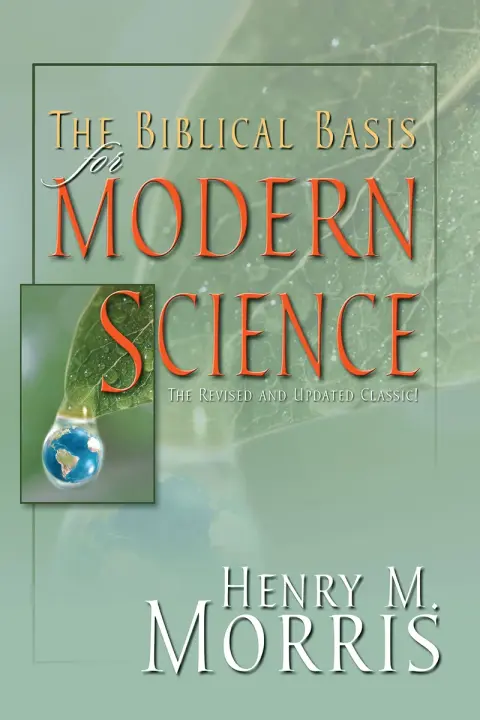 Cover of The Biblical Basis for Modern Science