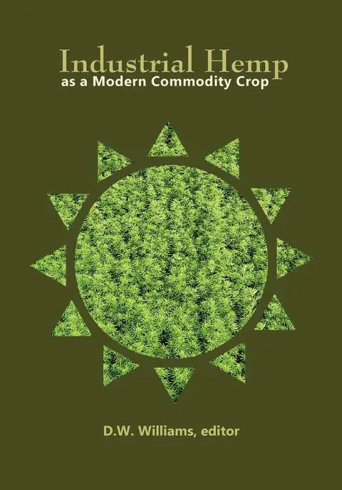 Cover of Industrial Hemp as a Modern Commodity Crop