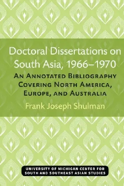 Cover of Doctoral Dissertations on South Asia, 1966-1970