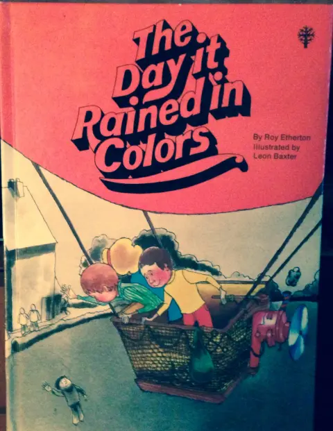 Cover of Day It Rained in Colors