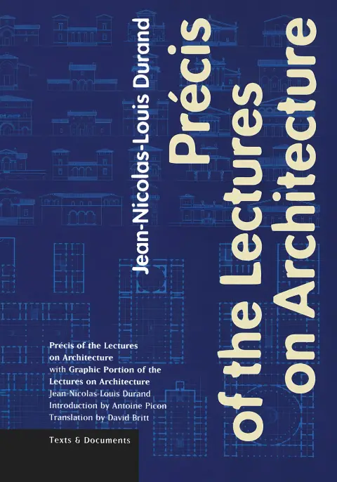 Cover of Precis of the Lectures on Architecture