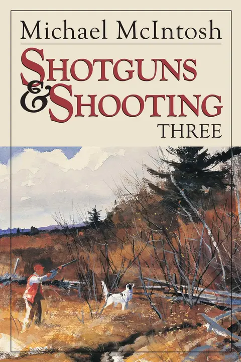 Cover of Shotguns & Shooting Three