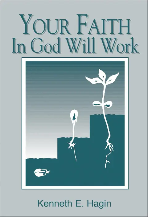 Cover of Your Faith in God Will Work