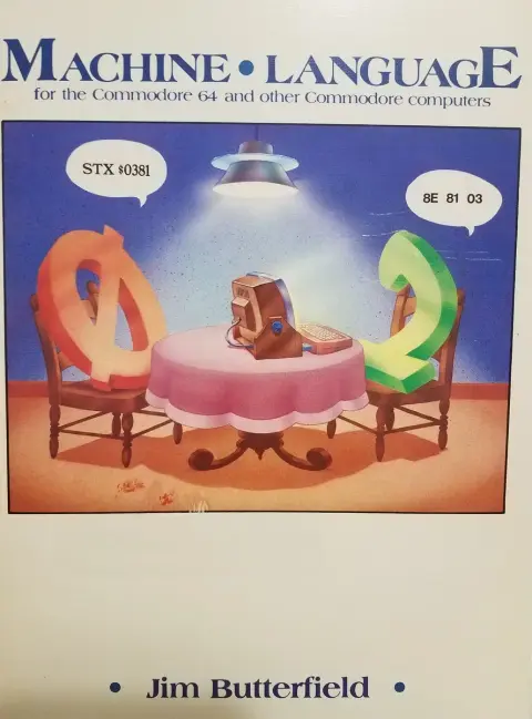 Cover of Machine Language for the Commodore 64 and Other Commodore Computers