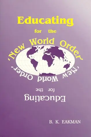 Cover of Educating for the New World Order